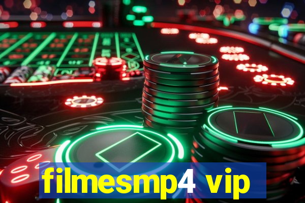 filmesmp4 vip